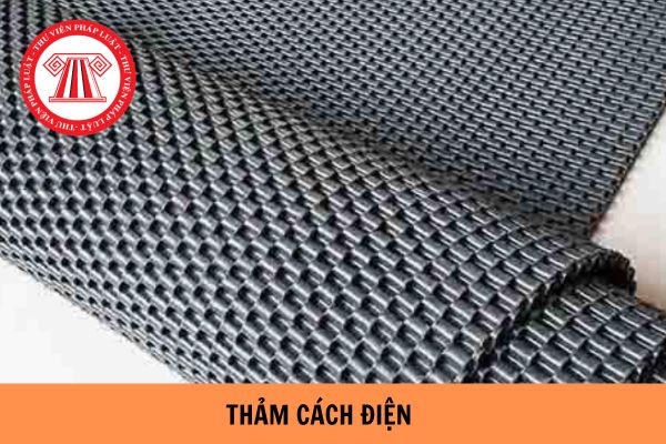 Kích thước và dung sai của thảm cách điện theo Tiêu chuẩn quốc gia TCVN 9626:2013 được quy định như thế nào?