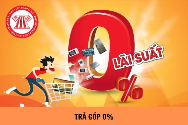 Trả góp 0% là gì? Có nên mua hàng trả góp 0% không?