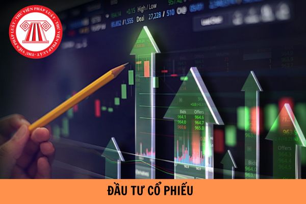 Đầu tư cổ phiếu là gì? Nhà đầu tư cần lưu ý những gì trước khi đầu tư cổ phiếu?