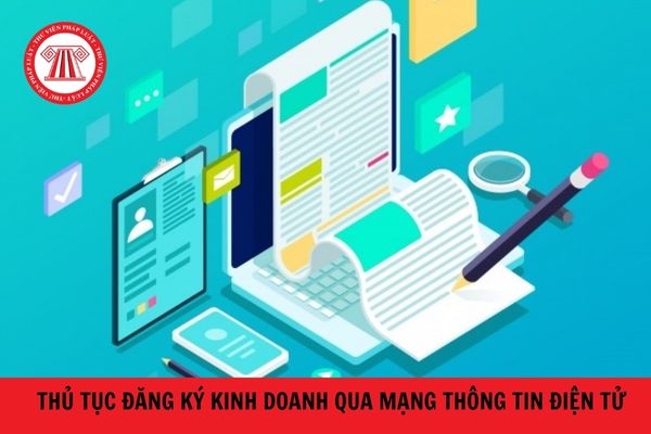 Ủy quyền thực hiện thủ tục đăng ký kinh doanh qua mạng thông tin điện tử sử dụng Tài khoản đăng ký kinh doanh bắt buộc phải có thông tin gì?