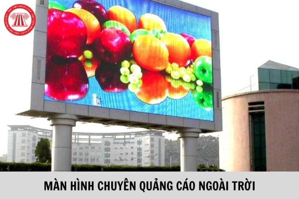 Doanh nghiệp xây dựng màn hình chuyên quảng cáo ngoài trời trên phần đất của chính doanh nghiệp thì có bắt buộc phải xin phép? 