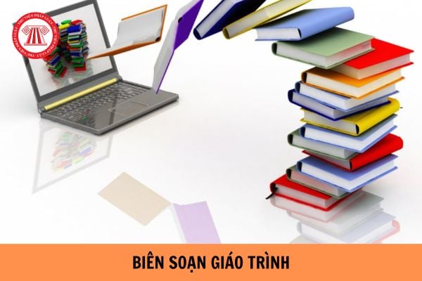 Giáo trình biên soạn đại học phải đảm bảo những yêu cầu gì? Thành viên hội đồng thẩm định bản thảo giáo trình đã tổ chức biên soạn phải có trình độ gì?