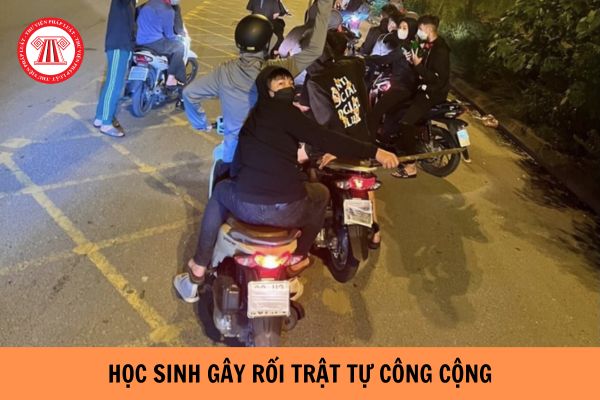 Học sinh gây rối trật tự công cộng bị xử phạt hành chính như thế nào? Học sinh gây rối trật tự công cộng bị nhà trường xử lý kỷ luật với các hành thức gì?