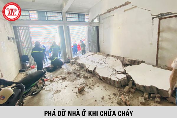 03 trường hợp được phá dỡ nhà ở khi chữa cháy? Có được bồi thường thiệt hại do nhà ở bị phá dỡ để chữa cháy không?