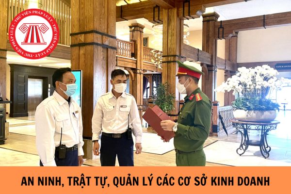 Công an xã được cấp Giấy chứng nhận đủ điều kiện về an ninh, trật tự và quản lý các cơ sở kinh doanh từ 15/08/2023?