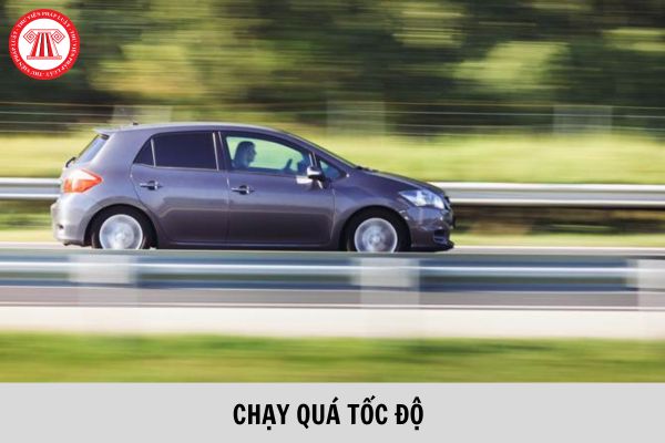 Ô tô chạy quá tốc độ 10-20km/h 2023 bị phạt bao nhiêu tiền?