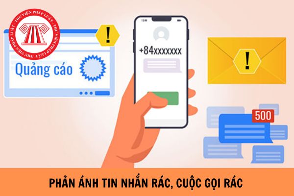 Hướng dẫn người sử dụng phản ánh tin nhắn rác, thư điện tử rác, cuộc gọi rác?