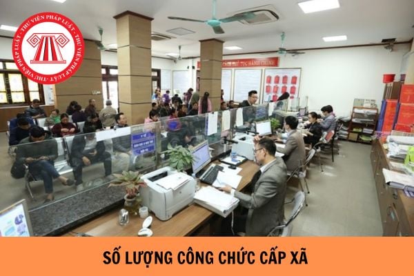 Cách xác định số lượng công chức cấp xã tăng thêm từ tháng 8/2023?