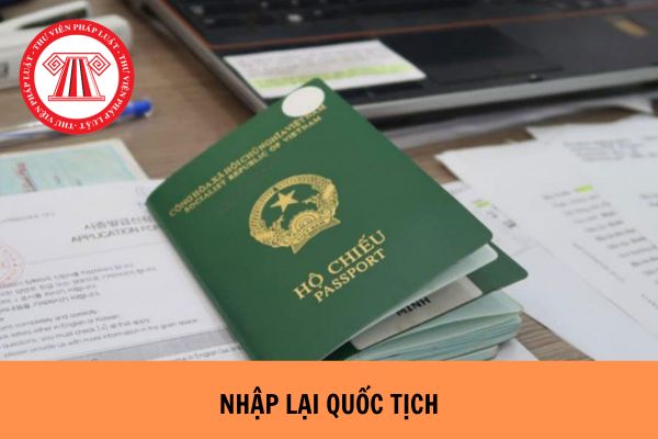 Đã có quốc tịch nước ngoài về lấy vợ có được nhập lại quốc tịch Việt Nam không?
