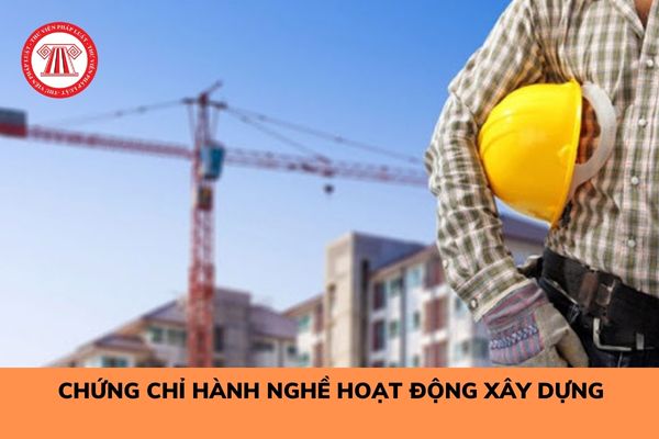 Cá nhân thực hiện các hoạt động xây dựng nào không cần phải có chứng chỉ hành nghề hoạt động xây dựng? 