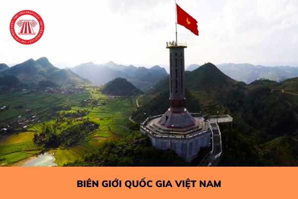 Biên giới Quốc gia Việt Nam được xác định như thế nào? 