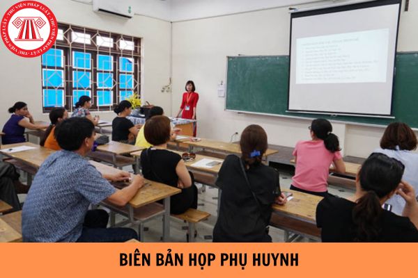 Mẫu biên bản họp phụ huynh cuối học kỳ 1?