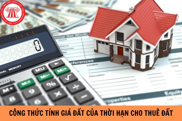 Công thức tính giá đất của thời hạn cho thuê đất tính lệ phí trước bạ như thế nào? Cơ quan Nhà nước nào có thẩm quyền cho thuê đất? 