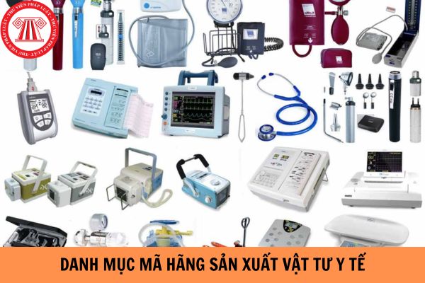 Danh mục mã hãng sản xuất vật tư y tế được bổ sung đợt 9 gồm những gì?