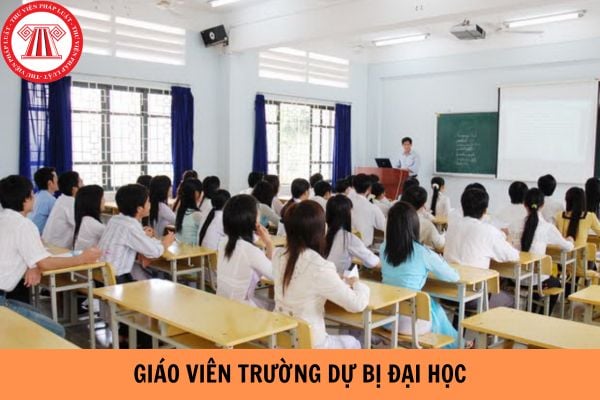 Lương giáo viên trường dự bị đại học từ 15/01/2024 được xếp như thế nào?