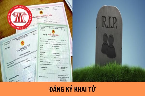 Mẫu tờ khai đăng ký khai tử mới nhất năm 2023?