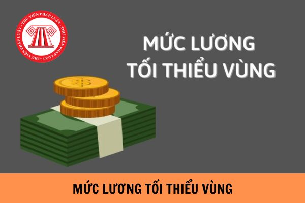 Mức lương tối thiểu vùng theo pháp luật quy định mới nhất 2023? Nếu lương tối thiểu vùng tăng người lao động được lợi như thế nào?