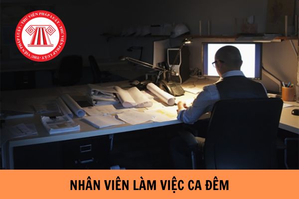 Nhân viên làm việc ca đêm được tính lương như thế nào? Công ty không trả đủ lương cho nhân viên làm việc ca đêm bị xử phạt như thế nào?