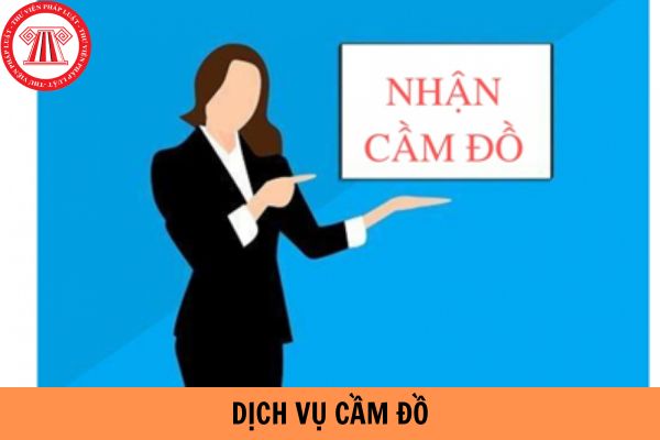 Cần phải xin giấy phép an ninh trật tự đối với việc kinh doanh dịch vụ cầm đồ không?