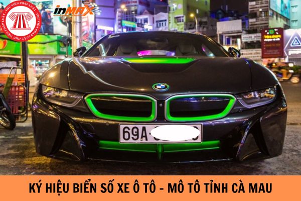Ký hiệu biển số xe ô tô - mô tô tỉnh Cà Mau là gì?