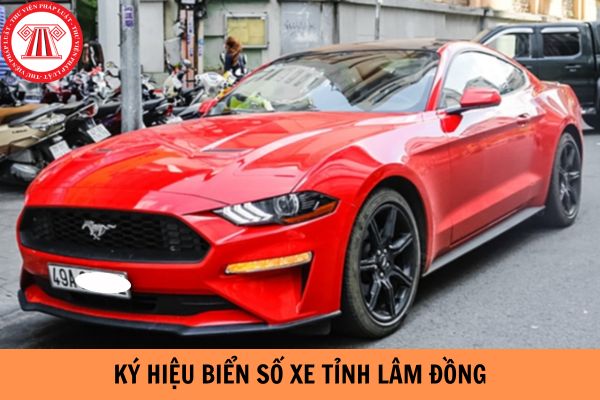 Ký hiệu biển số xe tỉnh Lâm Đồng là gì?