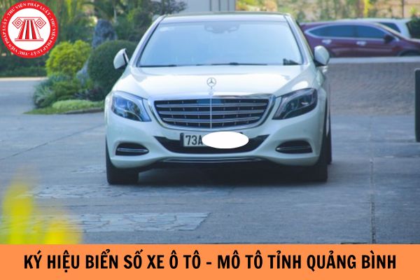 Ký hiệu biển số xe ô tô - mô tô tỉnh Quảng Bình là gì?