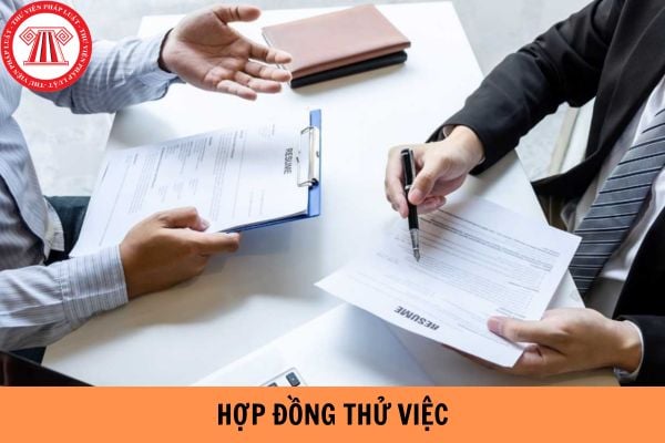 Có được ký hợp đồng thử việc với người lao động 2 lần với 2 công việc khác nhau không?