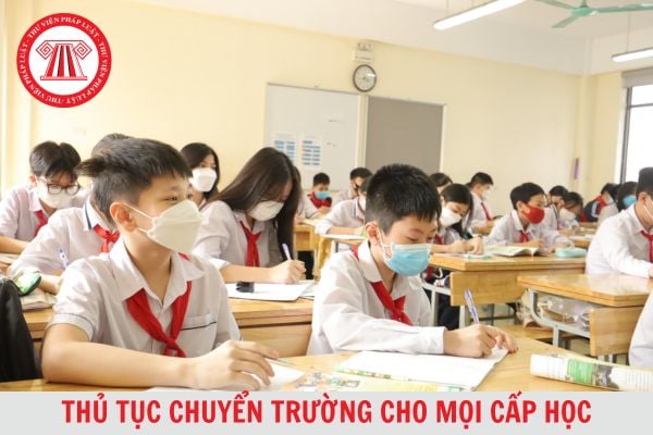 Hướng dẫn thủ tục chuyển trường cho mọi cấp học?