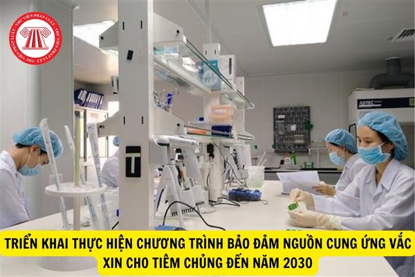 Mục tiêu đến năm 2025, Việt Nam sản xuất vắc xin phòng bệnh phối hợp 5 trong 1?
