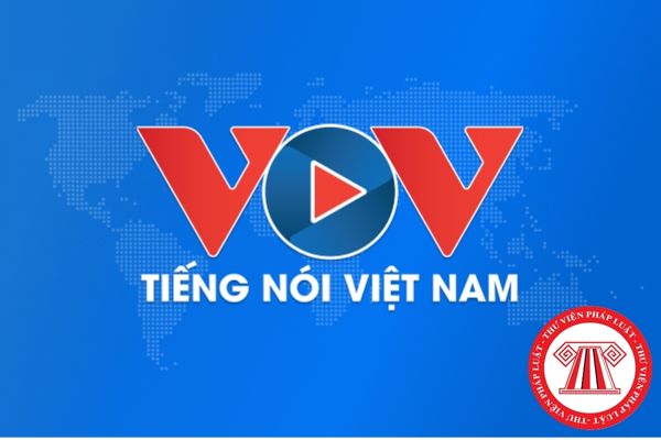 Đài Tiếng nói Việt Nam có vị trí và chức năng như thế nào?
