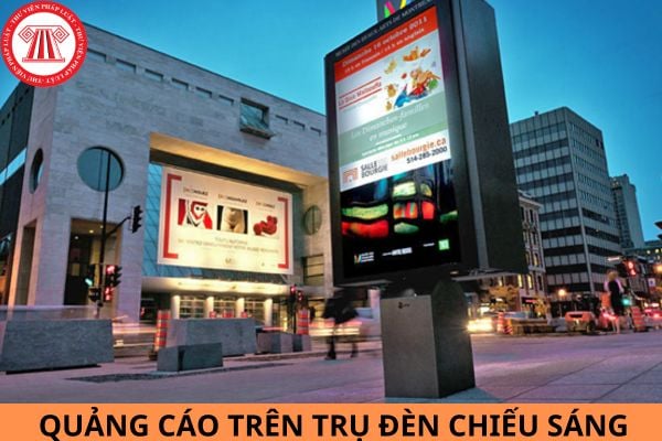 Có được phép quảng cáo trên trụ đèn chiếu sáng?