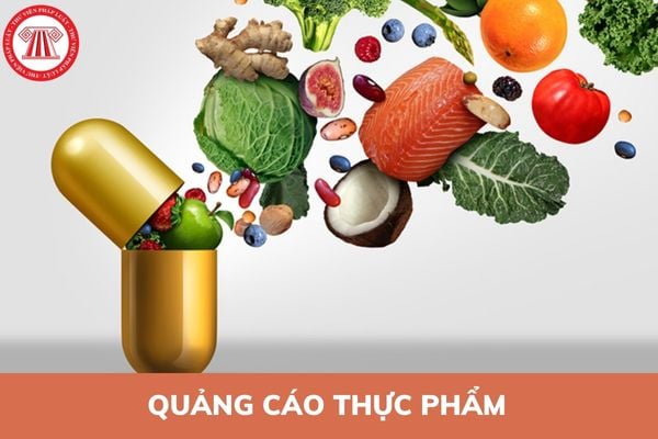 Quảng cáo thực phẩm nào phải ghi khuyến cáo “Sản phẩm này không phải là thuốc và không có tác dụng thay thế thuốc chữa bệnh”?