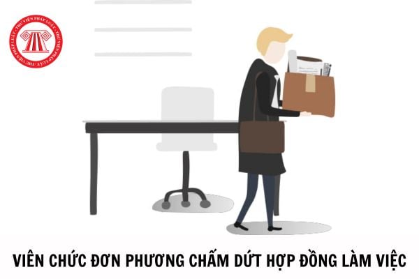 Viên chức đơn phương chấm dứt hợp đồng làm việc thì phải báo trước bao nhiêu ngày?