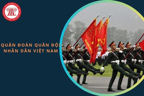 Quân đội nhân dân Việt Nam hiện nay có bao nhiêu Quân đoàn? Quân hàm cao nhất của người giữ chức vụ Tư lệnh Quân đoàn là gì?