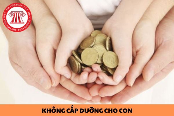 Cha mẹ không cấp dưỡng cho con sau ly hôn thì bị xử phạt như thế nào?