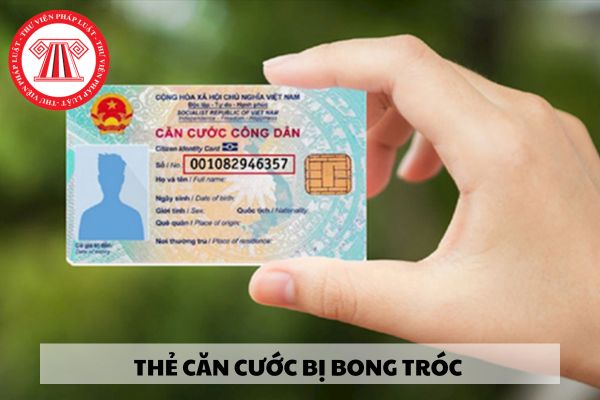 Thẻ căn cước bị bong tróc thì có bị thu hồi hay không?