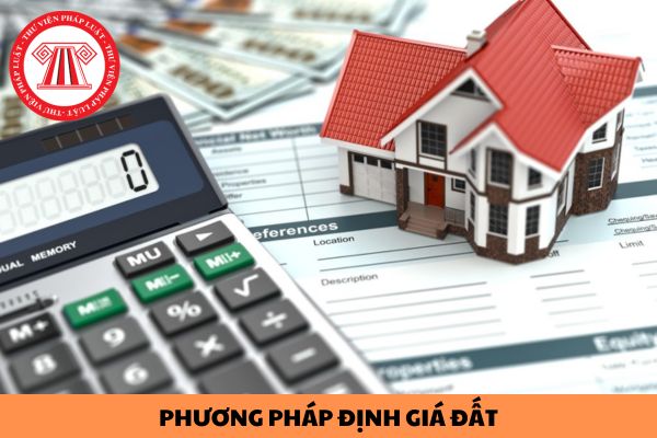 04 phương pháp định giá đất mới theo quy đinh của Luật Đất đai 2024?