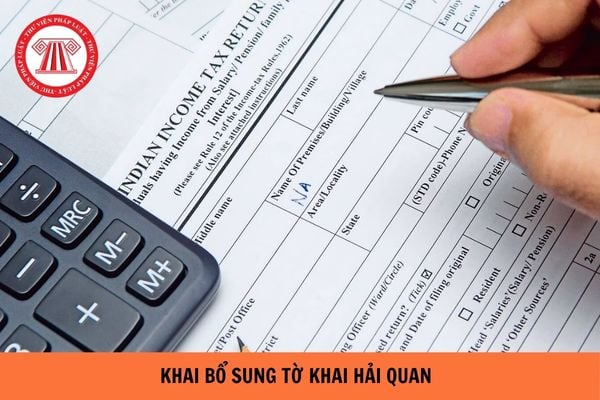 Có được khai bổ sung tờ khai hải quan khi khai sai mã loại hình và hàng đã được xuất khẩu hay không?