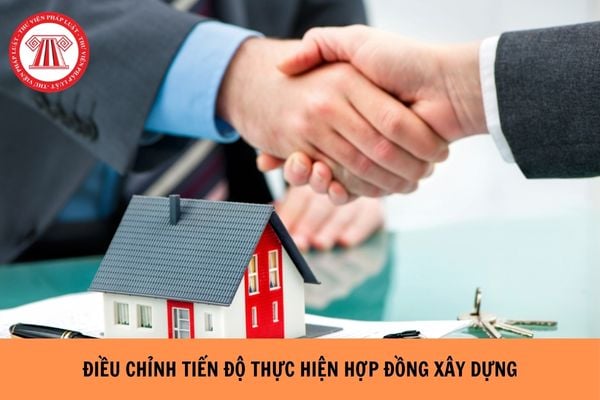 Điều chỉnh tiến độ thực hiện hợp đồng xây dựng có cần báo cáo người quyết định đầu tư hay không?