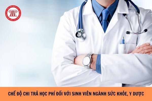 Chế độ chi trả học phí cho sinh viên ngành sức khỏe, dược học theo Nghị định 81? 