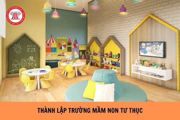 Mức đầu tư ít nhất để được cho phép trường mầm non tư thục hoạt động?