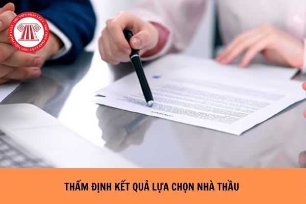 Có tính chi phí thẩm định kết quả lựa chọn nhà thầu trong trường hợp không lựa chọn được nhà thầu không?