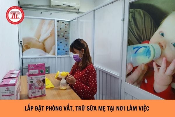 Sử dụng 500 lao động nữ thì phải lắp đặt bao nhiêu phòng vắt, trữ sữa mẹ tại nơi làm việc?