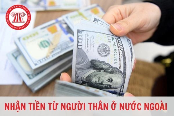 Nhận tiền người thân từ nước ngoài gửi về có phải đóng thuế thu nhập cá nhân không?