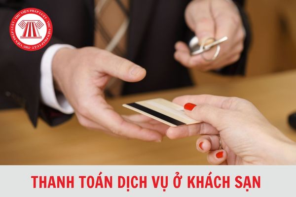 Khách du lịch nước ngoài có được dùng ngoại tệ để thanh toán dịch vụ ở khách sạn tại Việt Nam không?