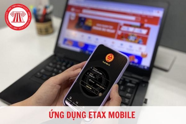 Tổng hợp các tính năng trên ứng dụng eTax Mobile?