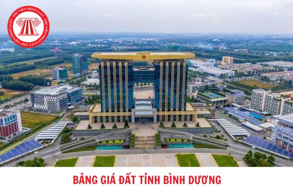 Bảng giá đất tỉnh Bình Dương mới nhất 2024? Các yếu tố nào ảnh hưởng đến giá đất nông nghiệp và giá đất phi nông nghiệp theo Nghị định 71?