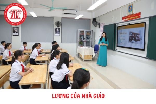 Lương của nhà giáo được ưu tiên xếp cao nhất trong hệ thống thang bậc lương hành chính sự nghiệp?