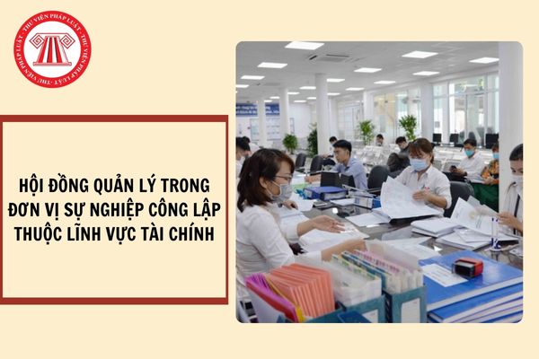 Hồ sơ đề nghị thành lập Hội đồng quản lý trong đơn vị sự nghiệp công lập thuộc lĩnh vực tài chính bao gồm những gì?