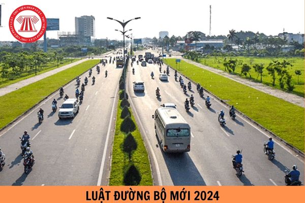 Ban hành Luật Đường bộ mới 2024 có hiệu lực từ ngày 01/01/2025?